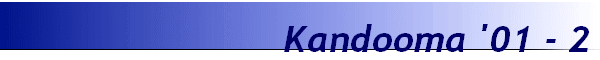 Kandooma '01 - 2