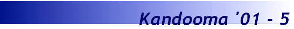 Kandooma '01 - 5
