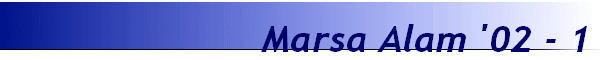Marsa Alam '02 - 1